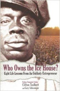 Uncle Cleve is shown on the cover of the Who Owns the Ice House book. 